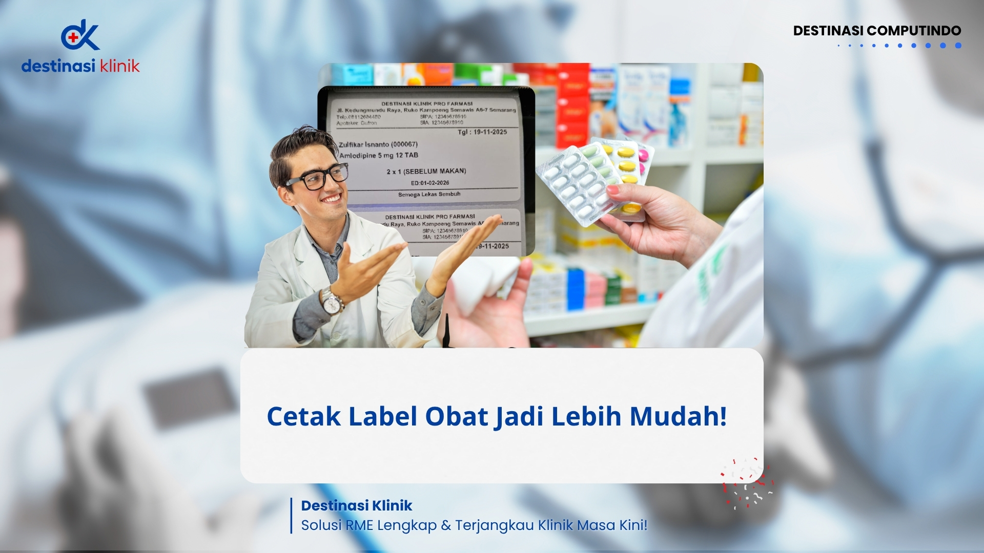 Cetak Label Obat Jadi Lebih Mudah: Tinggalkan Etiket Tulisan Tangan